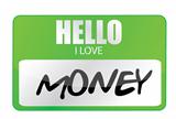 hello i love money tag