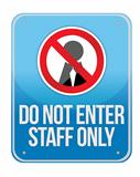 Staff Only Sign Isolated