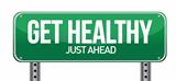 Get Healthy Green Road Sign