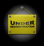 Under Reconstruction - Plexi Signboard