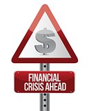 warning road sign with a financial crisis concept