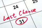 Circle the calendar concept of last chance and deadline