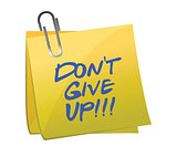 do not give up post it