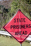 Prisoners ahead sign