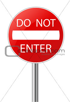 Do Not Enter warning sign 