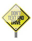 Don't Text & Drive sign