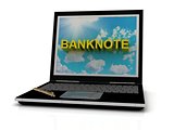 BANKNOTE sign on laptop screen 