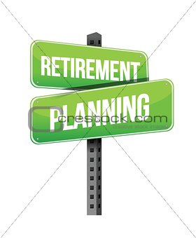 retirement planning road sign