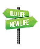 Old life new sign