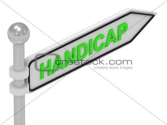 HANDICAP arrow sign with letters 