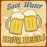 Save water drink beer vintage  poster