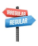 irregular, regular road sign