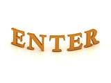 ENTER sign with orange letters 
