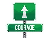 courage road sign illustration design