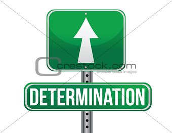 determination road sign illustration design
