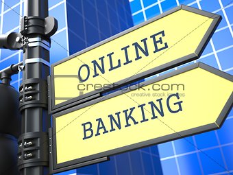 Business Concept. Online Banking Sign.