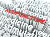 Acupuncture. The Wordcloud Medical Concept.