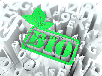 Green Bio Sign on Alphabet Background.