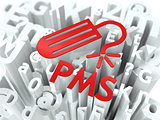 Red PMS (premenstrual  syndrome) Background.