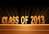 class of 2013 over golden pedestal