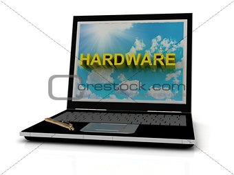 HARDWARE sign on laptop screen 