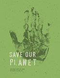 Save Our Planet Poster. With alphabet for headline text. Vector,