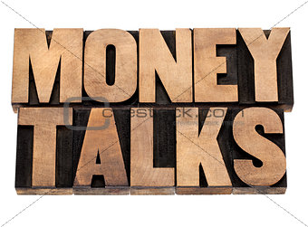 money talks in wood type