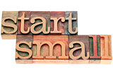 start small in wood type