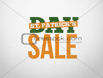 Bold text advertisement for st patricks day sale