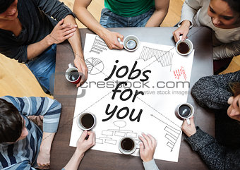 Jobs for you written on a poster with drawings of charts