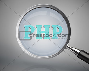 Magnifying glass showing php word