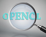 Magnifying glass showing opencl word