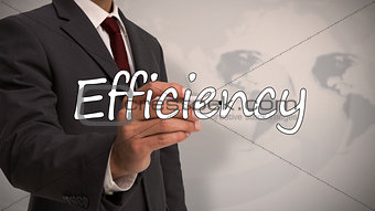 Businessman writing the word efficiency
