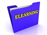 ELEARNING bright gold letters on a blue folder with papers
