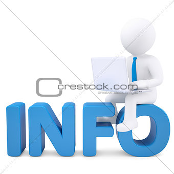 3d white man with laptop sitting on the word INFO