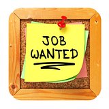 Job Wanted. Yellow Sticker on Bulletin.