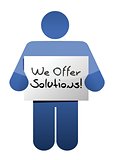 icon holding a we offer solutions sign.