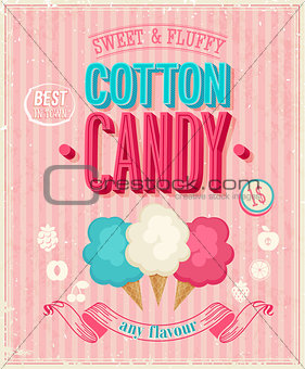 Vintage Cotton Candy Poster. Vector illustration.