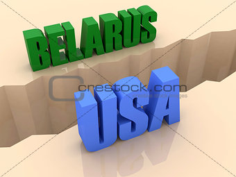 Two countries BELARUS and USA split on sides, separation crack.