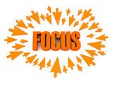 Arrows aimed at the word FOCUS.
