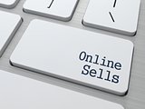Online Sells. Business Concept.