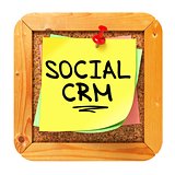 Social CRM. Yellow Sticker on Bulletin.