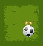 Football retro grunge card with ball and crown