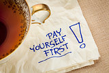 pay yourself first - advice