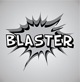 Comic book explosion bubble - blaster