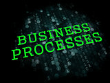 Business Processes. Digital Background.