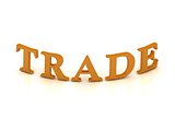 TRADE sign with orange letters 