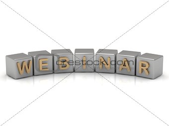 Inscription on the silver cubes of gold: webinar