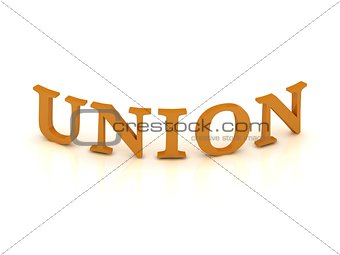 UNION sign with orange letters 