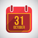 Calendar 31 October. Flat calendar icon with long shadow. Halloween Vector Background.